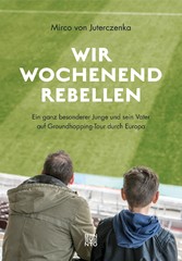 Wir Wochenendrebellen