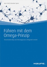 Führen mit dem Omega-Prinzip