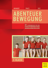 32 Stundenbilder für eine sportartübergreifende Grundlagenausbildung für die zweite Klasse