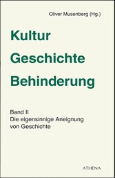 Kultur - Geschichte - Behinderung, Band 2