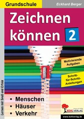 Zeichnen können / Band 2