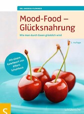 Mood-Food - Glücksnahrung