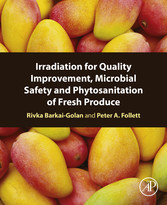 Irradiation for Quality Improvement, Microbial Safety and Phytosanitation of Fresh Produce