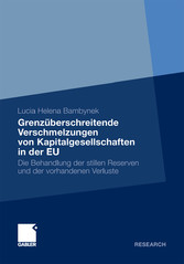 Grenzüberschreitende Verschmelzungen von Kapitalgesellschaften in der EU