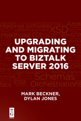 Upgrading and Migrating to BizTalk Server 2016