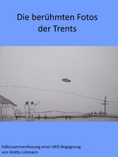 Die berühmten Fotos der Trents