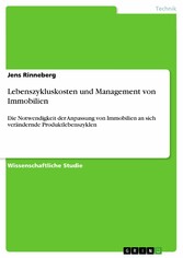 Lebenszykluskosten und Management von Immobilien