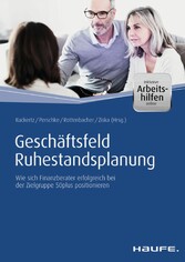 Geschäftsfeld Ruhestandsplanung - inkl. Arbeitshilfen online