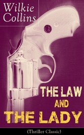 The Law and The Lady (Thriller Classic)