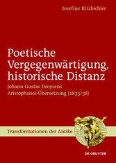 Poetische Vergegenwärtigung, historische Distanz