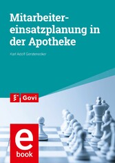 Mitarbeitereinsatzplanung in der Apotheke