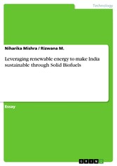 Leveraging renewable energy to make India sustainable through Solid Biofuels