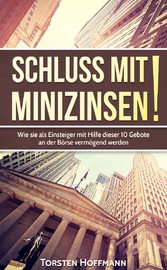 Schluss mit Minizinsen!