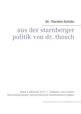 Aus der Starnberger Politik von Dr. Thosch