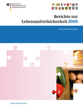 Berichte zur Lebensmittelsicherheit 2009