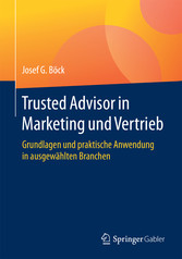 Trusted Advisor in Marketing und Vertrieb