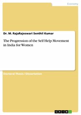 The Progression of the Self Help Movement in India for Women