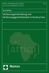 Verfassungsentwicklung und Verfassungsgerichtsbarkeit in Burkina Faso