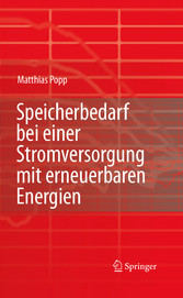 Speicherbedarf bei einer Stromversorgung mit erneuerbaren Energien