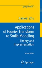 Applications of Fourier Transform to Smile Modeling