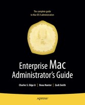 Enterprise Mac Administrators Guide