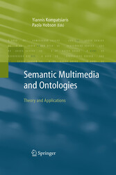 Semantic Multimedia and Ontologies