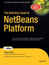 The Definitive Guide to NetBeans Platform