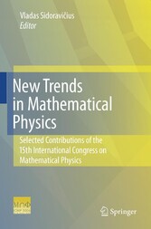 New Trends in Mathematical Physics