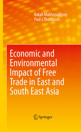 Economic and Environmental Impact of Free Trade in East and South East Asia