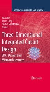 Three-Dimensional Integrated Circuit Design