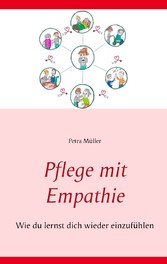 Pflege mit Empathie