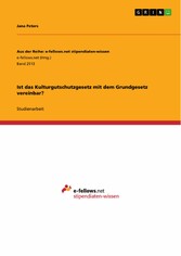 Ist das Kulturgutschutzgesetz mit dem Grundgesetz vereinbar?