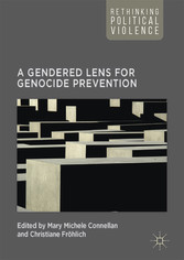 A Gendered Lens for Genocide Prevention