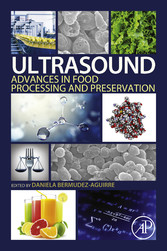 Ultrasound: Advances in Food Processing and Preservation