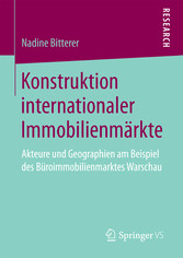 Konstruktion internationaler Immobilienmärkte