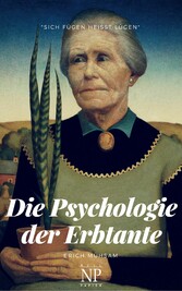 Die Psychologie der Erbtante