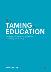 The Taming of Education