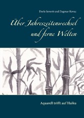 Über Jahreszeitenwechsel und ferne Welten