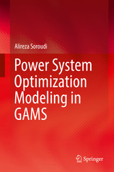 Power System Optimization Modeling in GAMS