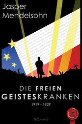 Die freien Geisteskranken