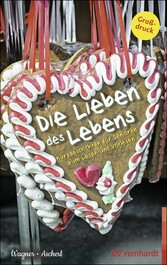 Die Lieben des Lebens