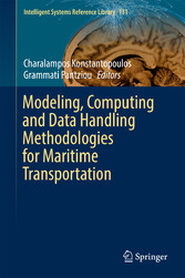 Modeling, Computing and Data Handling Methodologies for Maritime Transportation