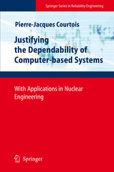 Justifying the Dependability of Computer-based Systems