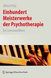 Einhundert Meisterwerke der Psychotherapie