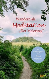 Wandern als Meditation