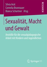 Sexualität, Macht und Gewalt