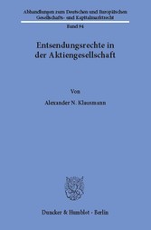 Entsendungsrechte in der Aktiengesellschaft.