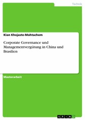 Corporate Governance und Managementvergütung in China und Brasilien