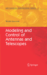 Modeling and Control of Antennas and Telescopes