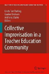 Collective Improvisation in a Teacher Education Community